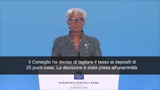 Lagarde Bce quotTaglio tassi di 025 Decisione presa allunanimitàquot [upl. by Yur]