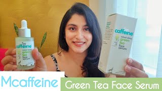 Mcaffeine Green Tea Face Serum Review  Mcaffeine Products Review  15 Days use NON SPONSORED [upl. by Lajib]