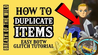 BOTW How to Duplicate Items EASILY • Breath of the Wild Glitch Tutorial [upl. by Irod]