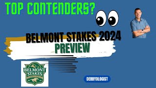 Belmont Stakes 2024 Preview [upl. by Ittocs]