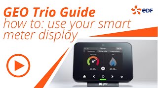 GEO Trio Guide  How to use your smart meter inhome display [upl. by Dorene]