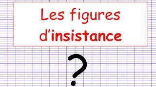 Les figures de style  Figures dinsistance [upl. by Skantze228]