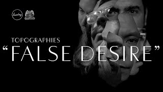 Topographies quotFalse Desirequot Official Video [upl. by Acyre]