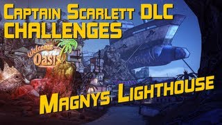 Borderlands 2 Captain Scarlett DLC Magnys Lighthouse challenges guide [upl. by Aznecniv]