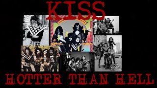 KISS Hotter Than Hell 1974 [upl. by Yrohcaz]