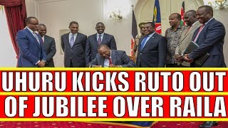 Uhuru Kenyatta Kicks William Ruto out of Jubilee over Raila Odinga [upl. by Danziger297]