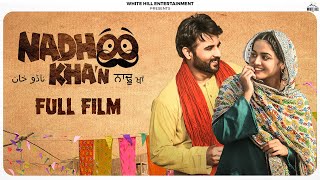 Nadhoo Khan  Full Punjabi Movie   Harish Verma Wamiqa Gabbi BN Sharma  Full Film Out Now [upl. by Arni]