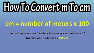 How To Convert Meters m To Centimeterscm Explained  Formula For Meters To Centimeters [upl. by Ennaear31]