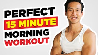 Perfect 15 Minute HOME Workout No Weights amp No Running [upl. by Rocca]