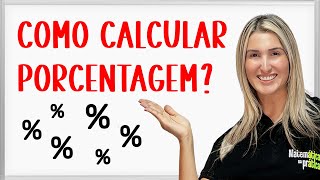 COMO CALCULAR A PORCENTAGEM DE UM NÚMERO [upl. by Refanej83]