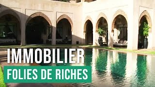 Immobilier quand les riches nont plus de limites [upl. by Ehcsrop806]