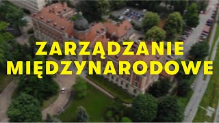 Studia na kierunku Zarządzanie międzynarodowe Uniwersytet Ekonomiczny w Krakowie [upl. by Baggs603]