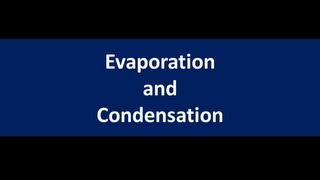 Evaporation and Condensation lesson Chemistry for kids [upl. by Teferi]