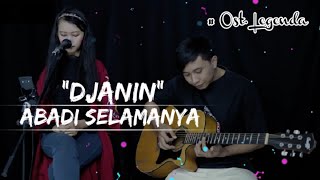 Abadi Selamanya Ost Legenda  Acoustic Version Cover By Dita Purnama [upl. by Silliw728]