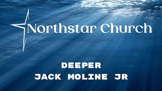 Deeper  Jack Moline [upl. by Phonsa517]