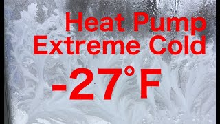 Heat Pump Extreme Cold Tested [upl. by Sherburn813]