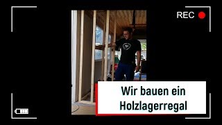 Werkstatt Vlog 1  Wir bauen ein Holzlagerregal [upl. by David]