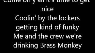 Beastie Boys Brass Monkey Lyrics [upl. by Dukie]