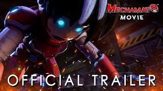 Mechamato Movie I Official Trailer [upl. by Noitsirhc]