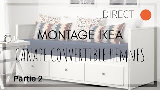 DIRECT MONTAGE IKEA  HEMNES PARTIE 2 [upl. by Notsuj]