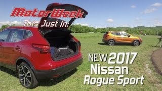 This Just In 2017 Nissan Rogue Sport [upl. by Ardnuahs]