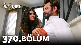 Yemin 370 Bölüm  The Promise Season 4 Episode 370 [upl. by Acirehs]