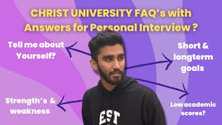 Christ University FAQ in Interview  My sample answers  Christ University Admission 2022  CUET [upl. by Marge718]