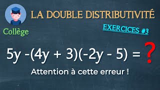 Développer avec la double distributivité exercices 3  Collège  Petits Savants [upl. by Casady]