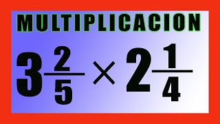 ✅👉 Multiplicacion de Fracciones Mixtas [upl. by Eronaele623]