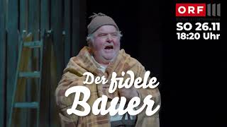 Der fidele Bauer  demnächst auf ORF III [upl. by Leahciam289]