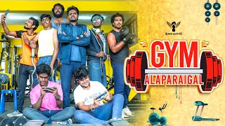 Gym Alaparaigal  Nakkalites [upl. by Lief]