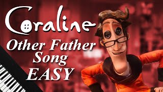 Coraline Piano Tutorial  Other Fathers Song EASY with Lyrics [upl. by Carola]