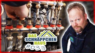 Fußbodenheizung einstellen  Hydraulischer Abgleich  SCHNÄPPCHENHAUS 033  Home Build Solution [upl. by Aynotal177]