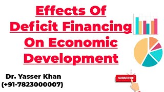 Effects Of Deficit Financing On Economic Development [upl. by Akinahs]