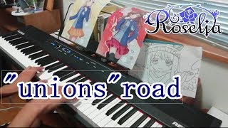 【UNIONS Road 】弾いてみた [upl. by Anaillil]