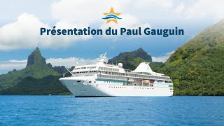 Présentation du Paul Gauguin [upl. by Nacim]