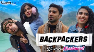 Backpackers  Ep 23  Khoobsurat  Mini Web Series  ft Ambrish Verma [upl. by Telracs]