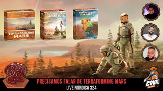 Live Nórdica 324  Precisamos Falar de Terraforming Mars [upl. by Earle]