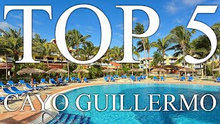 TOP 5 BEST allinclusive resorts in CAYO GUILLERMO Cuba 2023 PRICES REVIEWS INCLUDED [upl. by Akemak104]