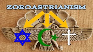 Zoroastrianism  Origin  the religion that shaped Judaism Islam and Christianity [upl. by Nollie124]