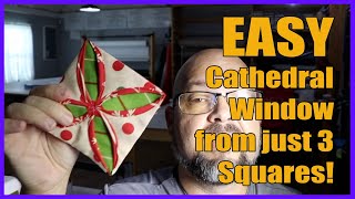 EASY Cathedral Window Block from Just 3 Squares [upl. by Stretch]