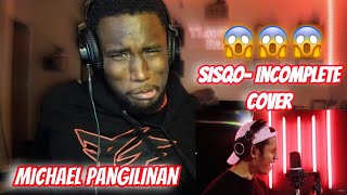 Sisqo  Incomplete Cover by Michael Pangilinan Reaction [upl. by Llamaj]