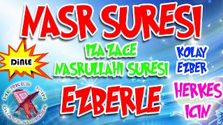 Nasr Suresi ezberle Herkes için Dua tekrarlı izaca suresi ezberleme [upl. by Origra183]