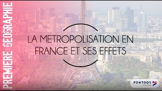 PREMIERE La France  La métropolisation et ses effets [upl. by Nnyloj794]