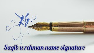 Saqib u rehman name signature Style video signature name style [upl. by Naellij330]