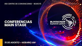 BSLCOLOMBIA2024  Main Stage  15 de Agosto  Horario AM [upl. by Fernald]