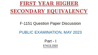 Equivalency First Year English Question Paper May 2023 Explained in Malayalam [upl. by Nonrev649]