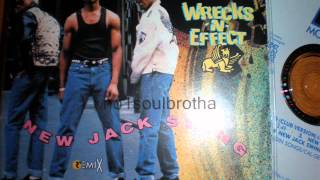 WrecksNEffect ft Teddy Riley quotNew Jack Swingquot Club Version [upl. by Adnav]