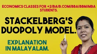 STACKELBERGS DUOPOLY MODEL  MALAYALAM EXPLANATION [upl. by Pussej]