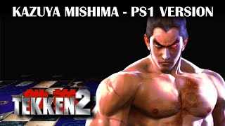 68 Emotionless Passion  Kazuya Mishima PS1 Version [upl. by Vernier]